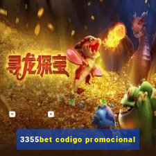 3355bet codigo promocional