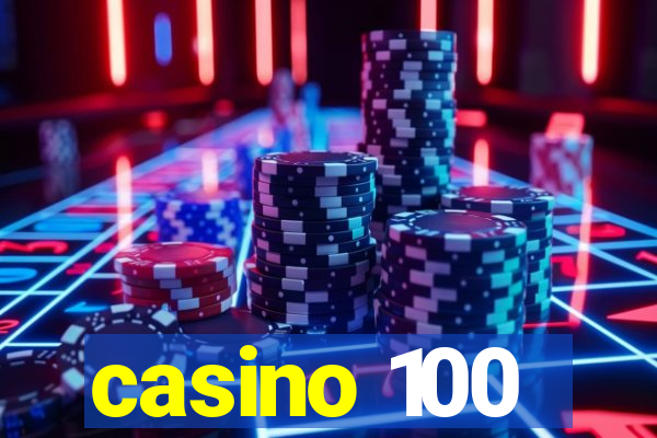 casino 100