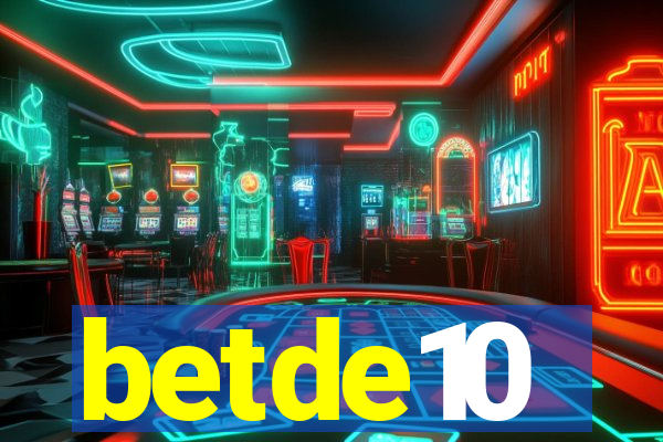 betde10