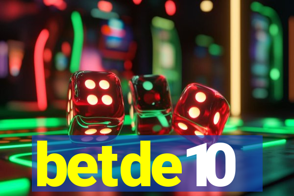 betde10