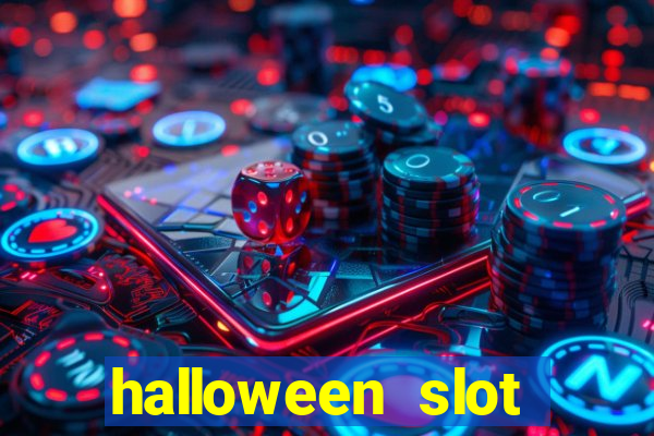 halloween slot ca莽a n铆quel