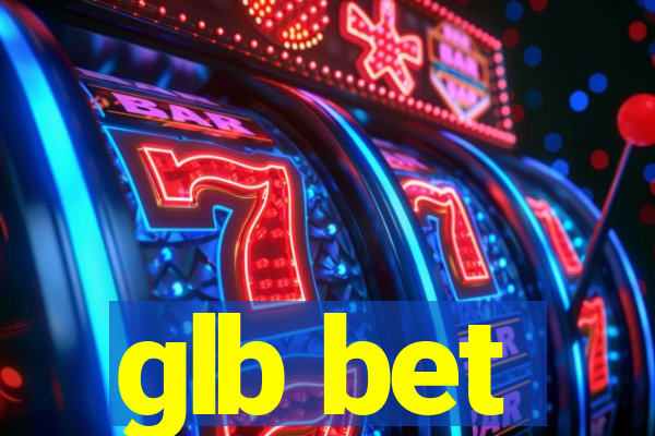 glb bet