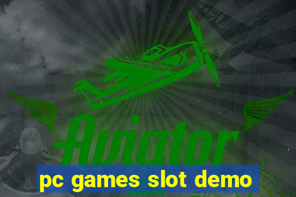 pc games slot demo