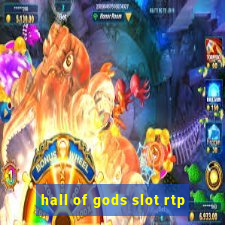 hall of gods slot rtp