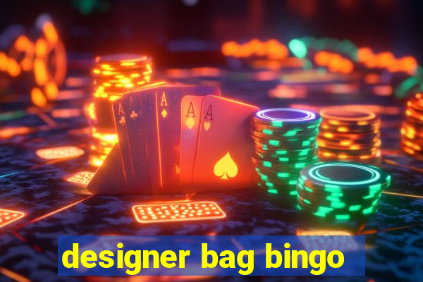 designer bag bingo