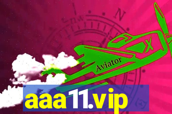 aaa11.vip