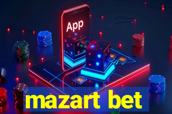 mazart bet