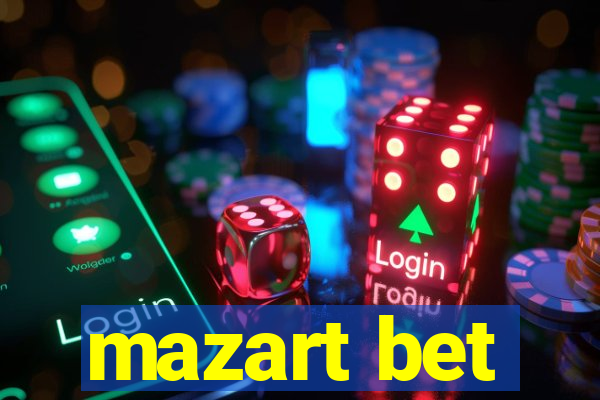 mazart bet