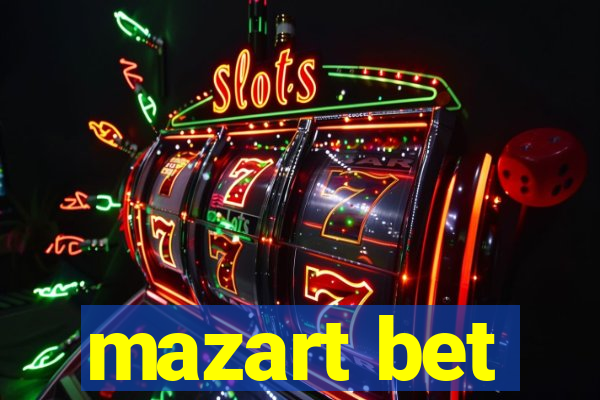 mazart bet