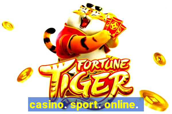 casino. sport. online.