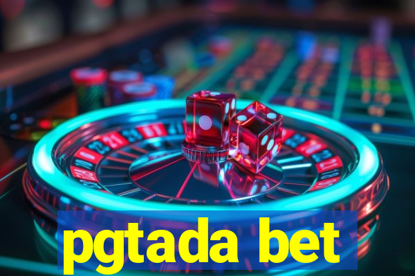 pgtada bet