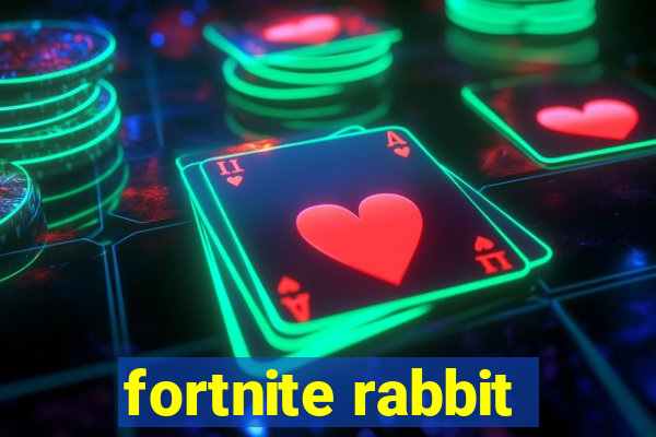 fortnite rabbit