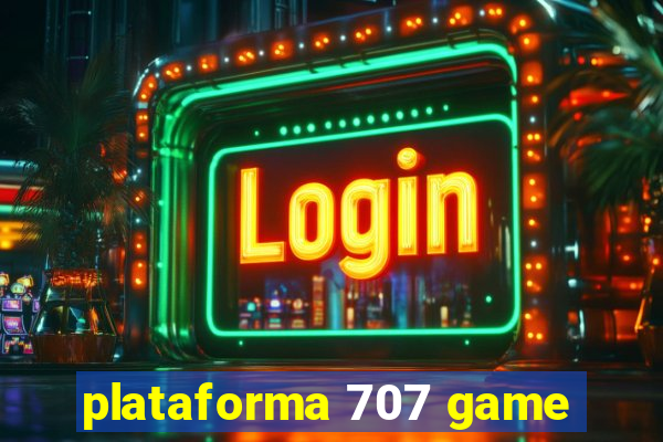 plataforma 707 game