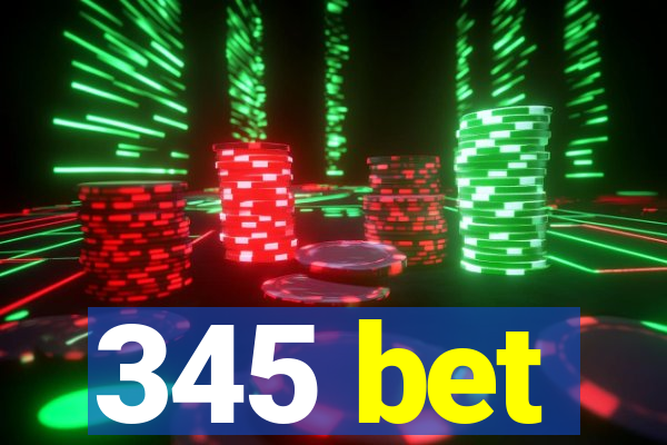 345 bet