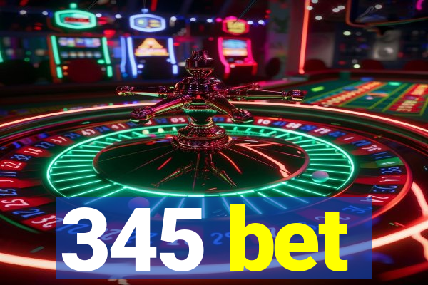 345 bet