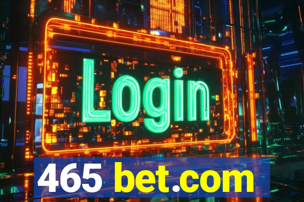 465 bet.com