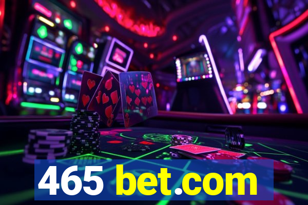 465 bet.com