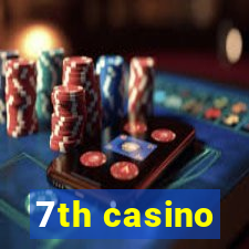 7th casino