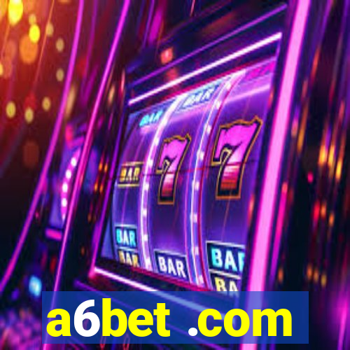 a6bet .com