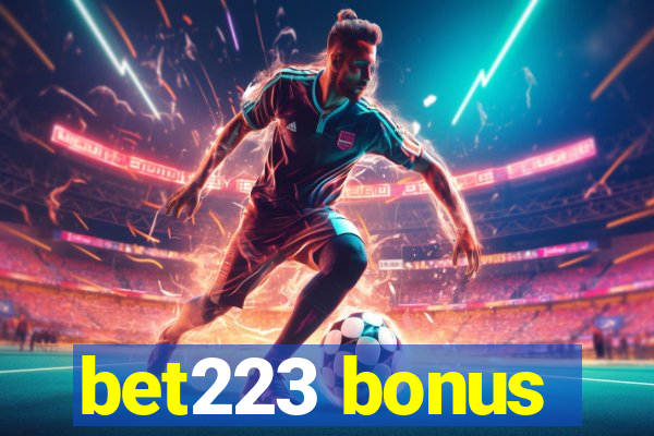 bet223 bonus