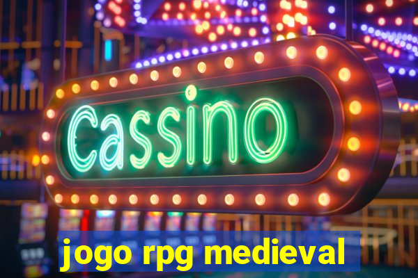 jogo rpg medieval