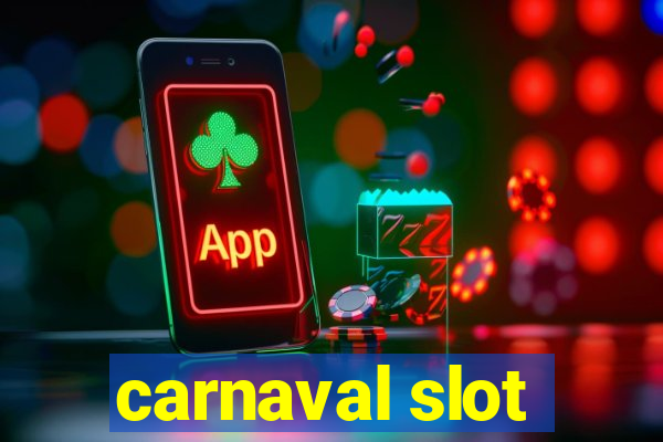 carnaval slot