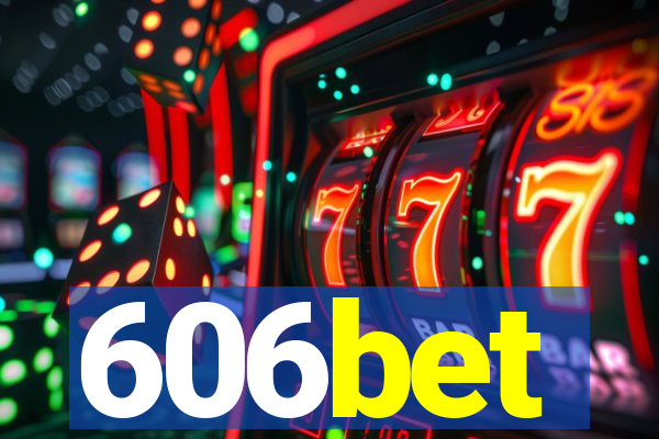 606bet