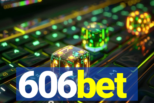 606bet