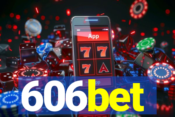 606bet