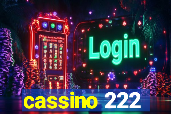 cassino 222