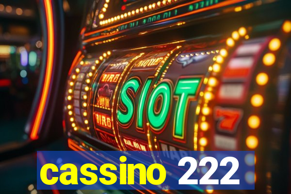 cassino 222