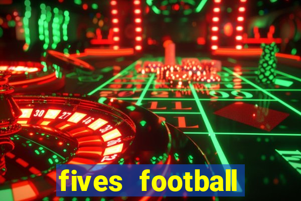 fives football court size