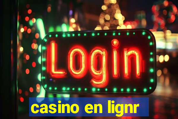 casino en lignr