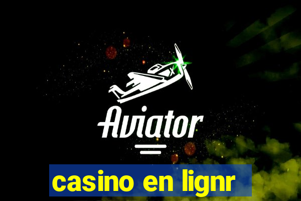 casino en lignr