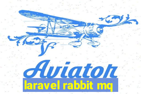 laravel rabbit mq