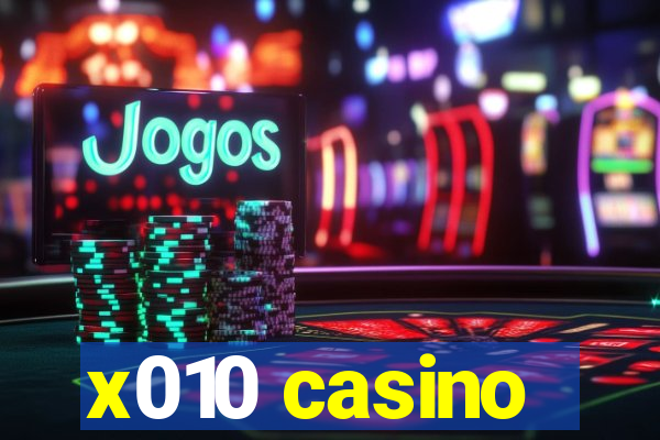 x010 casino