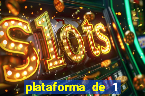 plataforma de 1 real slots