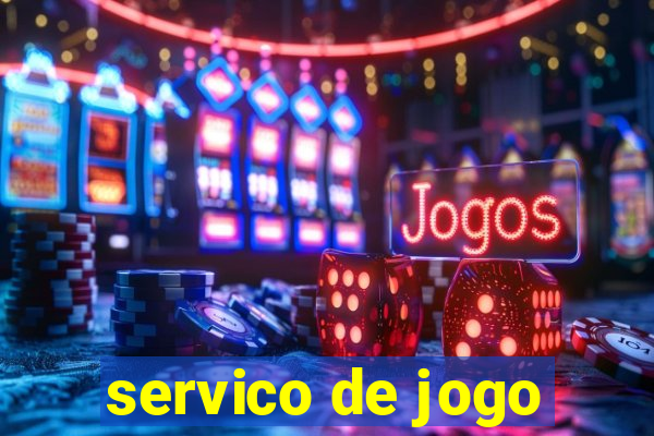 servico de jogo