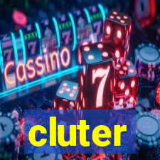 cluter