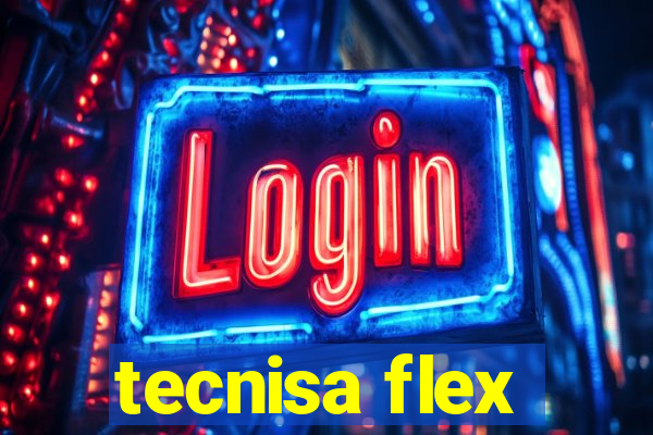 tecnisa flex