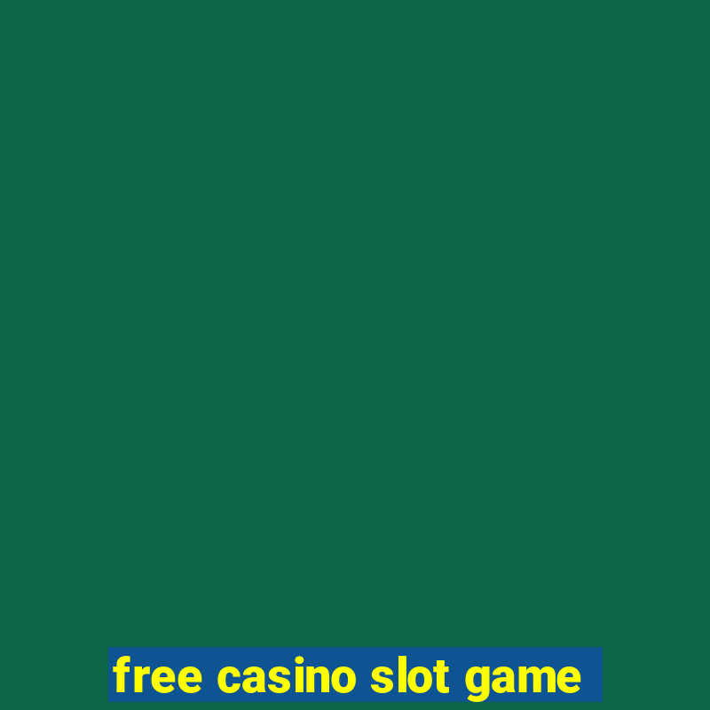 free casino slot game