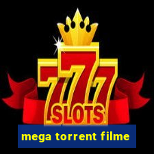 mega torrent filme