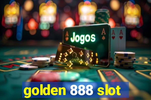 golden 888 slot