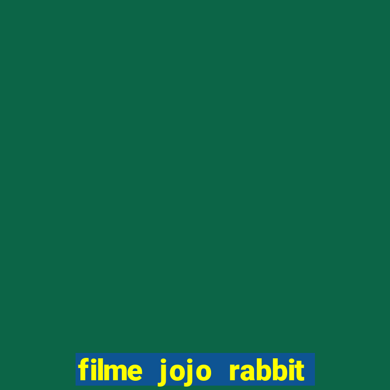 filme jojo rabbit onde assistir