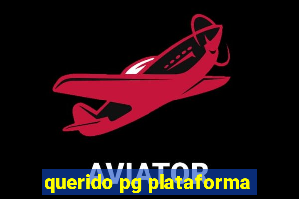 querido pg plataforma