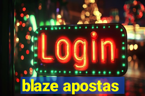 blaze apostas