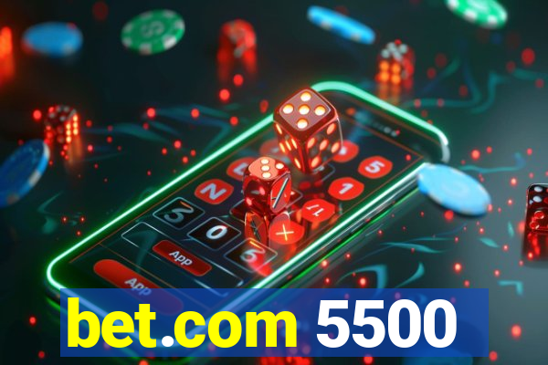 bet.com 5500