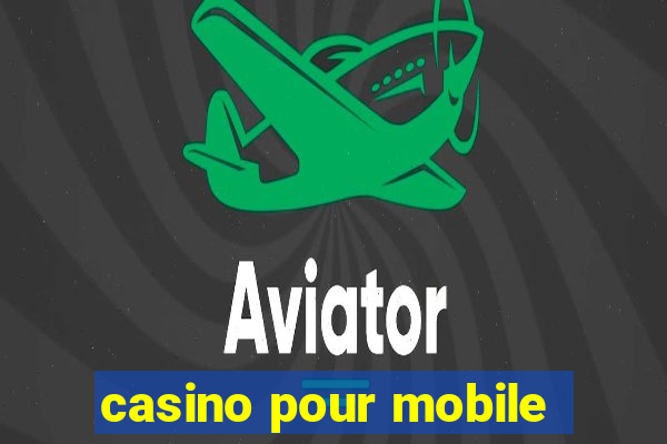 casino pour mobile