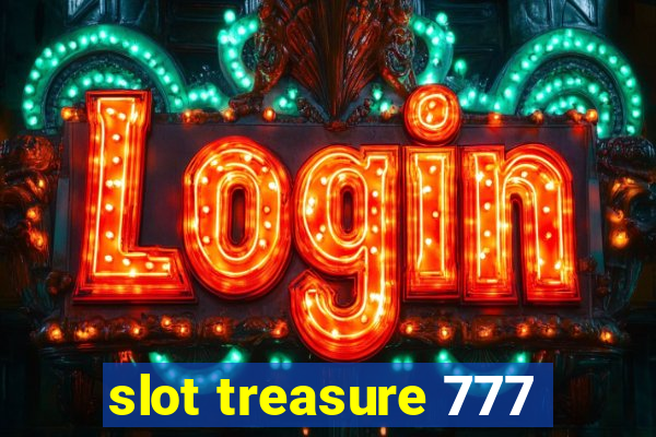 slot treasure 777