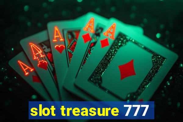 slot treasure 777